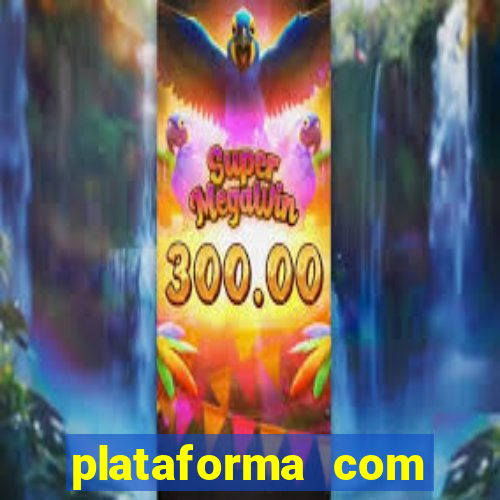 plataforma com conta demo fortune tiger